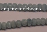 CAQ306 15.5 inches 5*8mm faceted rondelle natural aquamarine beads