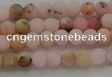 COP1330 15.5 inches 4mm round matte natural pink opal gemstone beads