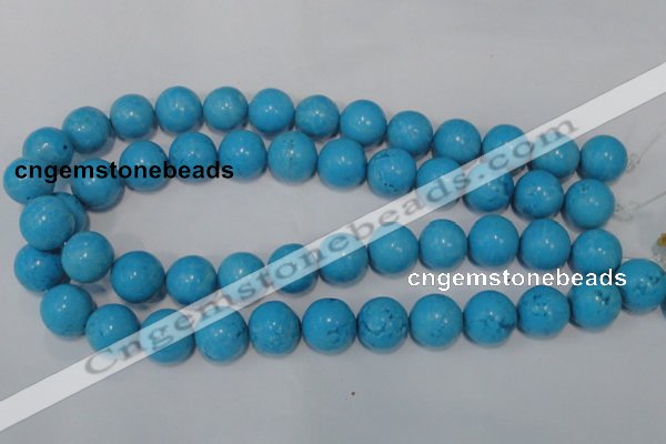 CTU826 15.5 inches 16mm round dyed turquoise beads wholesale